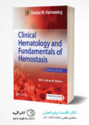 Clinical Hematology And Fundamentals Of Hemostasis Sixth Edition