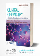 Clinical Chemistry: Principles, Techniques, And Correlations 9th Edition