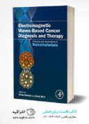 Electromagnetic Waves-Based Cancer Diagnosis And Therapy