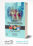 Kidney Transplantation: Principles And Practice 8th Edition