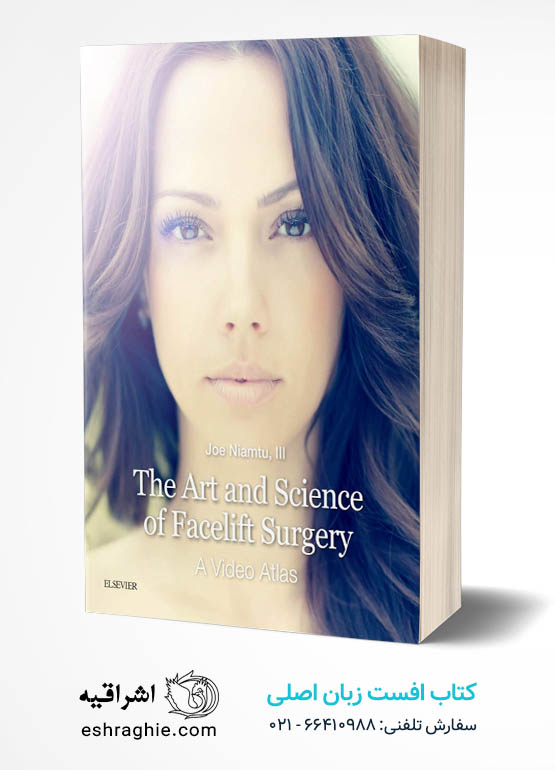 The Art and Science of Facelift Surgery