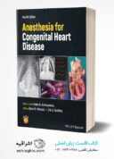 Anesthesia For Congenital Heart Disease 4th Edition