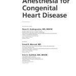 Anesthesia for Congenital Heart Disease 4th Edition