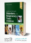 Kendig And Wilmott’s Disorders Of The Respiratory Tract In Children 10th Edition