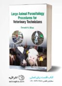 Large Animal Parasitology Procedures For Veterinary Technicians 1st Edition