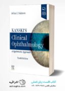 Kanski’s Clinical Ophthalmology: A Systematic Approach 10th Edition