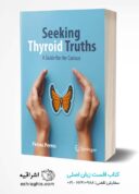 Seeking Thyroid Truths: A Guide For The Curious