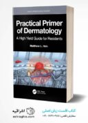 Practical Primer Of Dermatology: A High Yield Guide For Residents