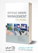 Difficult Airway Management: Case Studies